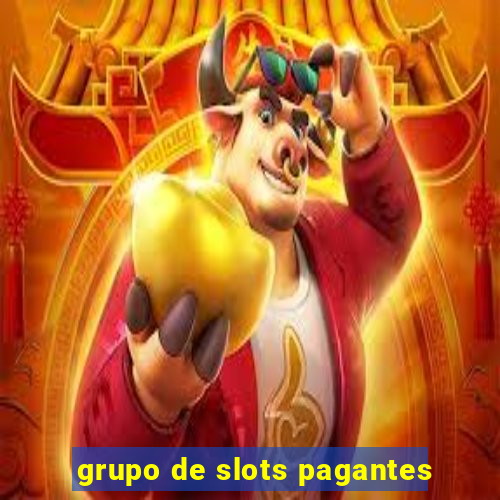 grupo de slots pagantes